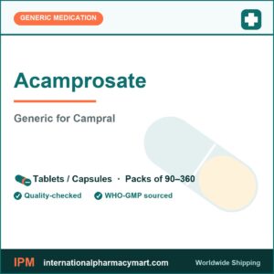 Acamprosate - generic Campral | International Pharmacy Mart