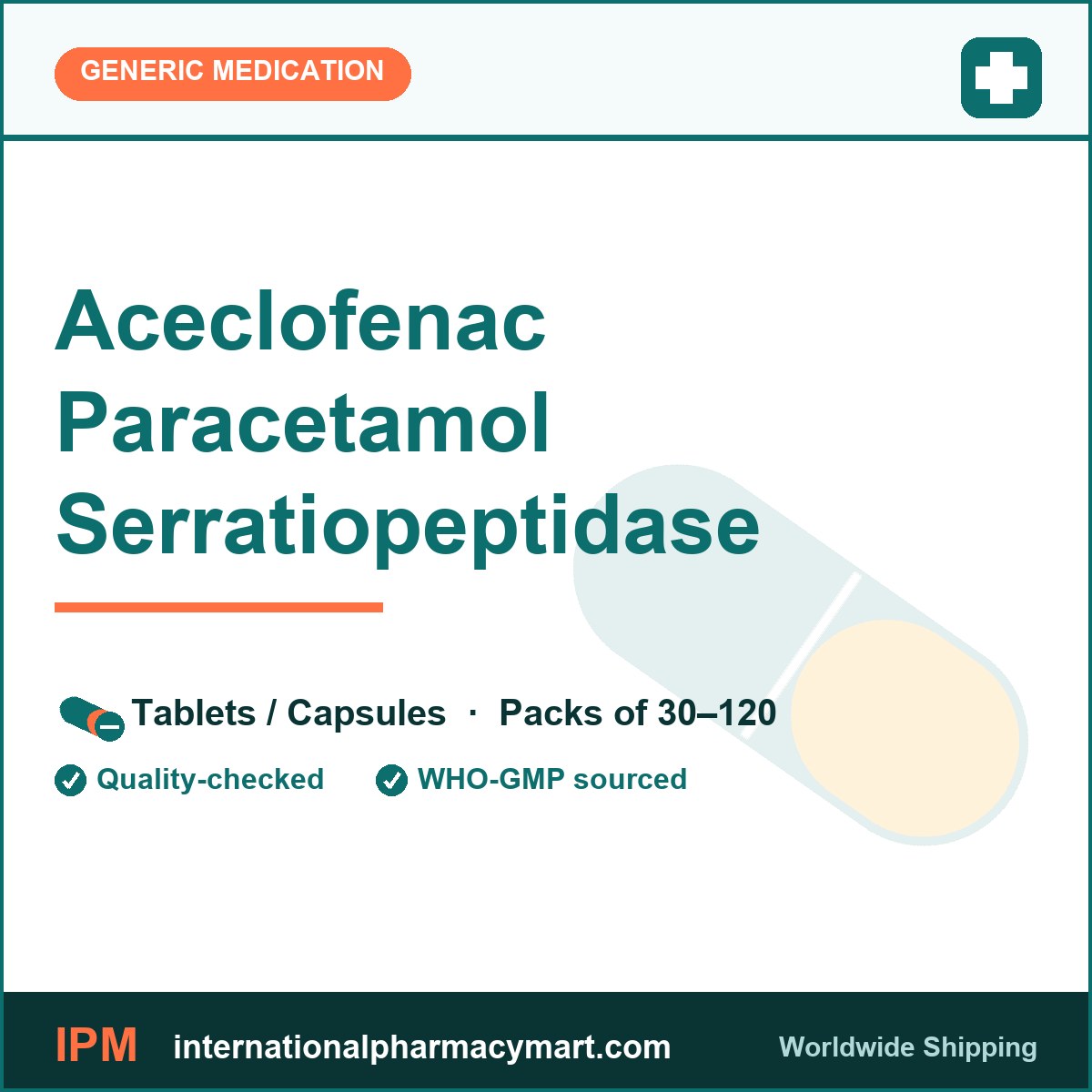 Aceclofenac Paracetamol Serratiopeptidase | International Pharmacy Mart