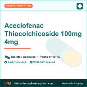 Aceclofenac Thiocolchicoside 100mg 4mg | International Pharmacy Mart