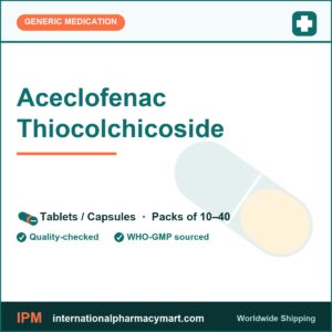 Aceclofenac Thiocolchicoside | International Pharmacy Mart