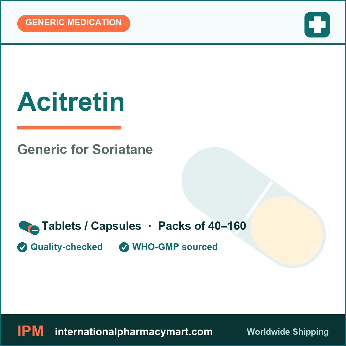 Acitretin - generic Soriatane | International Pharmacy Mart