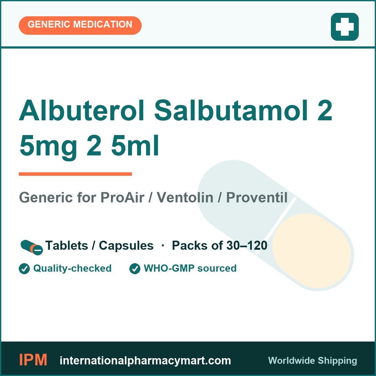 Albuterol Salbutamol 2 5mg 2 5ml - generic ProAir / Ventolin / Proventil | International Pharmacy Mart