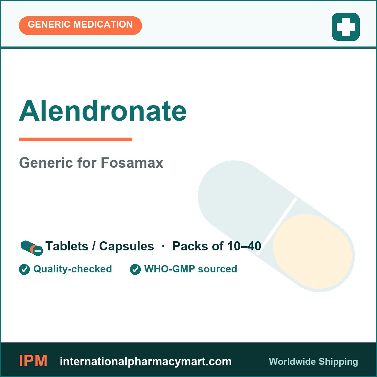 Alendronate - generic Fosamax | International Pharmacy Mart
