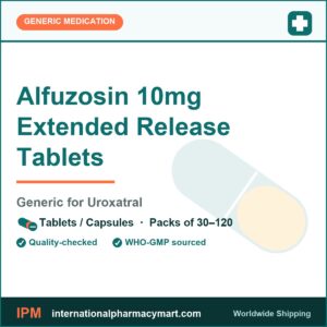 Alfuzosin 10mg Extended Release Tablets - generic Uroxatral | International Pharmacy Mart