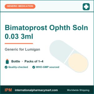 Bimatoprost Ophth Soln 0.03 3ml - generic Lumigan | International Pharmacy Mart