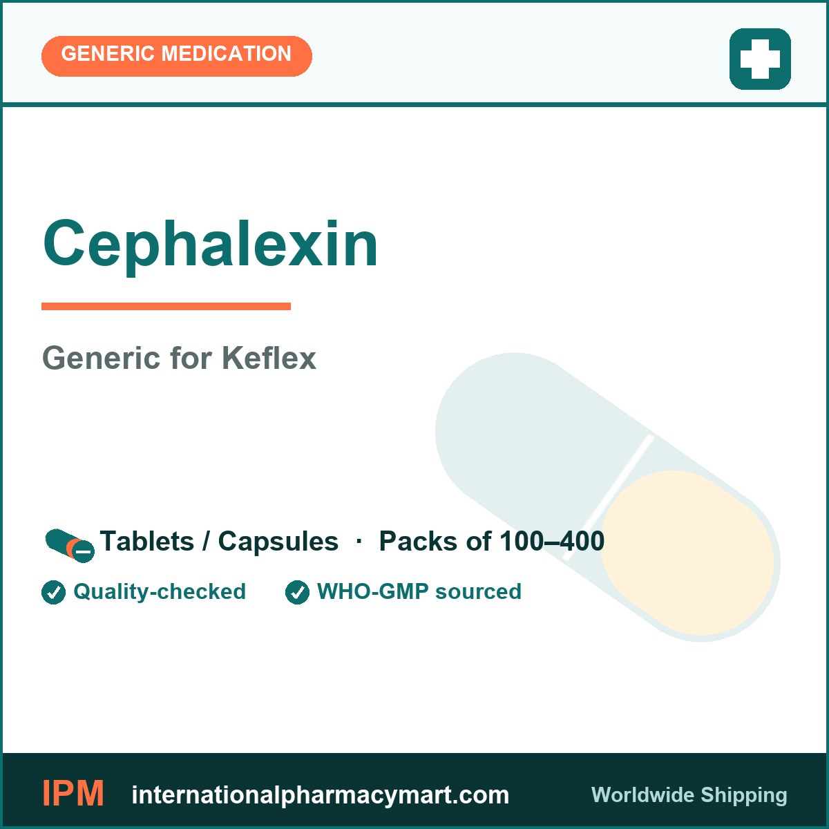 Cephalexin - generic Keflex | International Pharmacy Mart