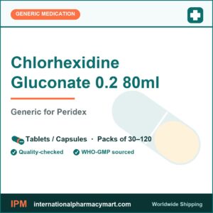 Chlorhexidine Gluconate 0.2 80ml - generic Peridex | International Pharmacy Mart