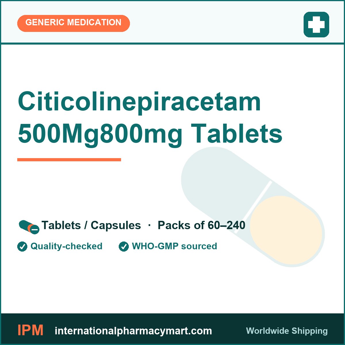 Citicolinepiracetam 500Mg800mg Tablets | International Pharmacy Mart