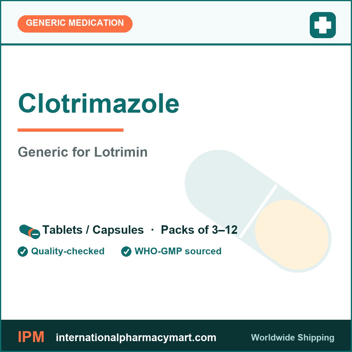 Clotrimazole - generic Lotrimin | International Pharmacy Mart