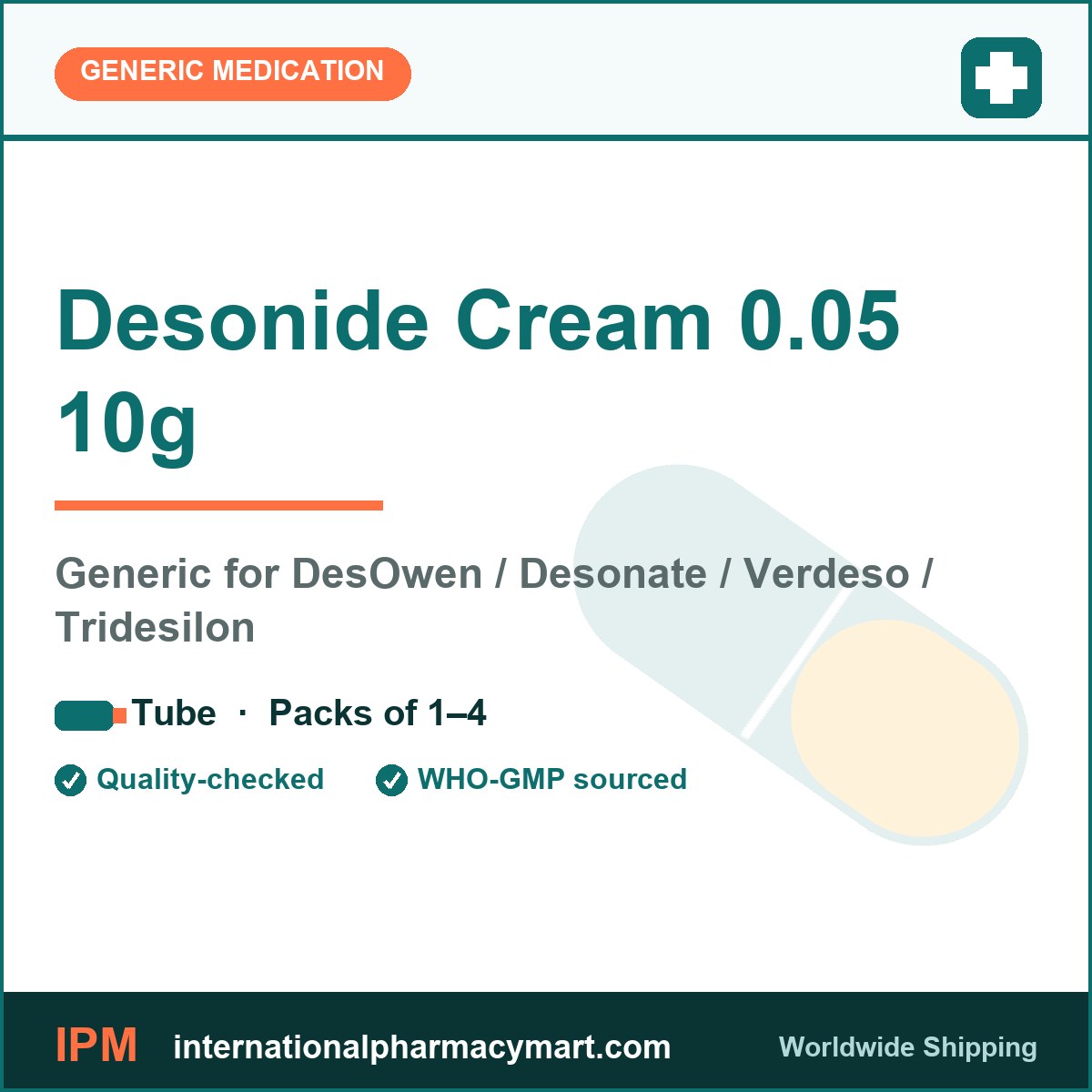 Desonide Cream 0.05 10g - generic DesOwen / Desonate / Verdeso / Tridesilon | International Pharmacy Mart