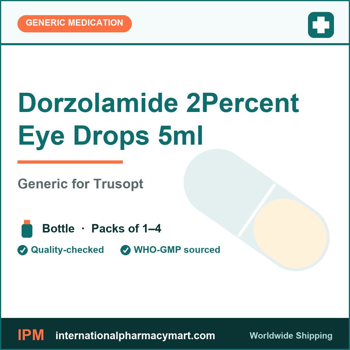 Dorzolamide 2Percent Eye Drops 5ml - generic Trusopt | International Pharmacy Mart