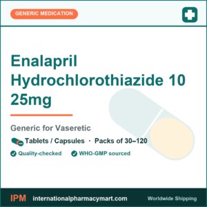 Enalapril Hydrochlorothiazide 10 25mg - generic Vaseretic | International Pharmacy Mart