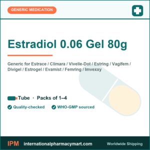 Estradiol 0.06 Gel 80g - generic Estrace / Climara / Vivelle-Dot / Estring / Vagifem / Divigel / Estrogel / Evamist / Femring / Imvexxy | International Pharmacy Mart