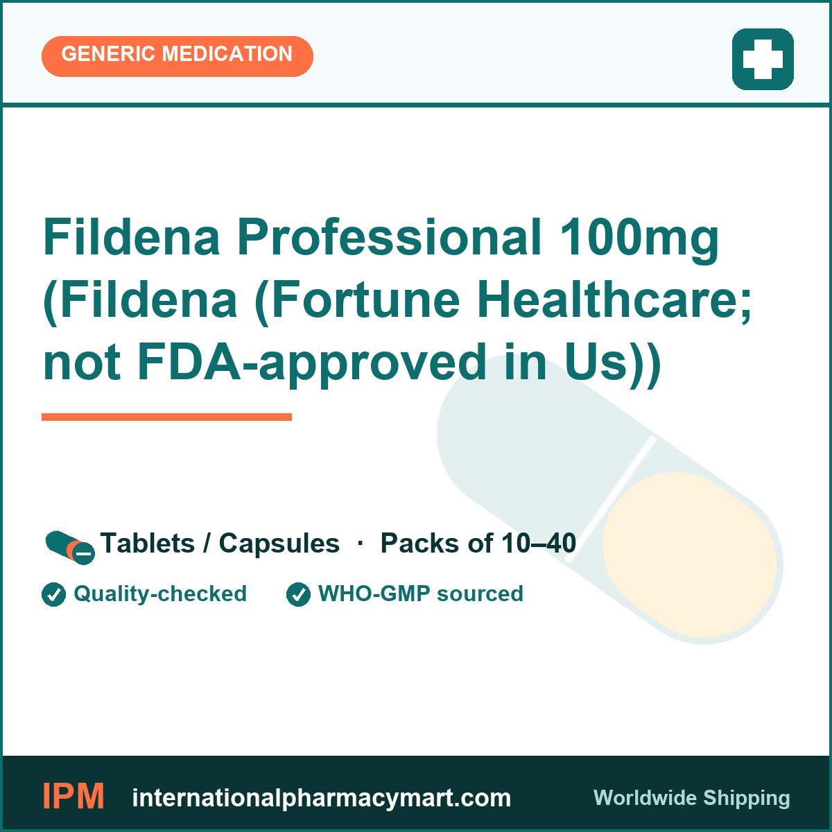 Fildena Professional 100mg (Fildena (Fortune Healthcare; not FDA-approved in Us)) | International Pharmacy Mart