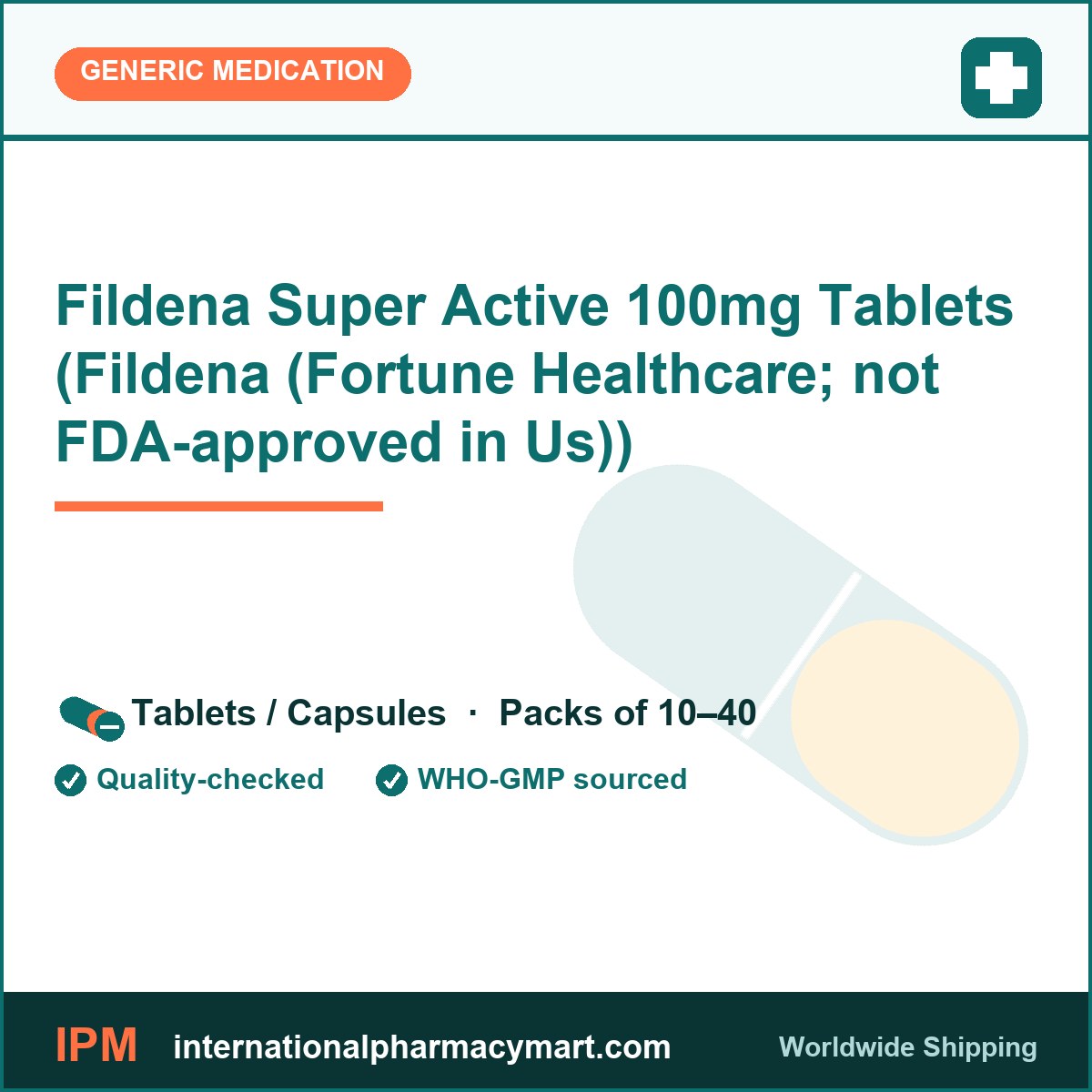 Fildena Super Active 100mg Tablets (Fildena (Fortune Healthcare; not FDA-approved in Us)) | International Pharmacy Mart