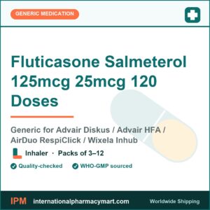 Fluticasone Salmeterol 125mcg 25mcg 120 Doses - generic Advair Diskus / Advair HFA / AirDuo RespiClick / Wixela Inhub | International Pharmacy Mart