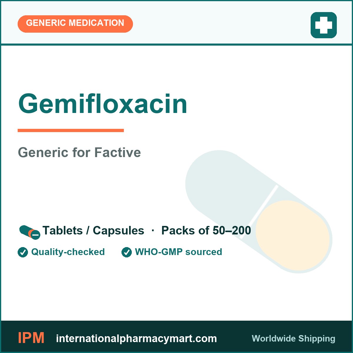 Gemifloxacin - generic Factive | International Pharmacy Mart