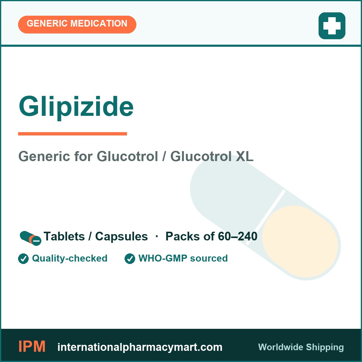 Glipizide - generic Glucotrol / Glucotrol XL | International Pharmacy Mart