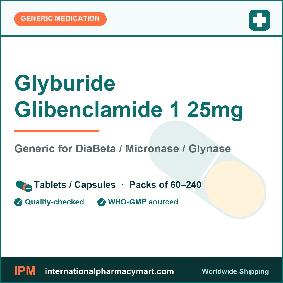 Glyburide Glibenclamide 1 25mg - generic DiaBeta / Micronase / Glynase | International Pharmacy Mart