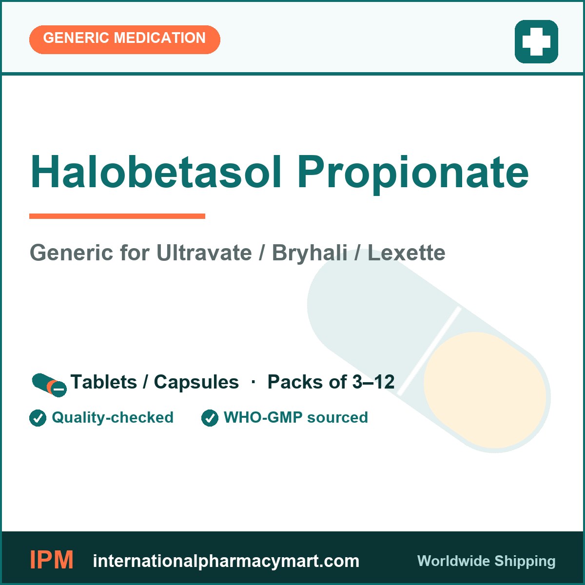 Halobetasol Propionate - generic Ultravate / Bryhali / Lexette | International Pharmacy Mart