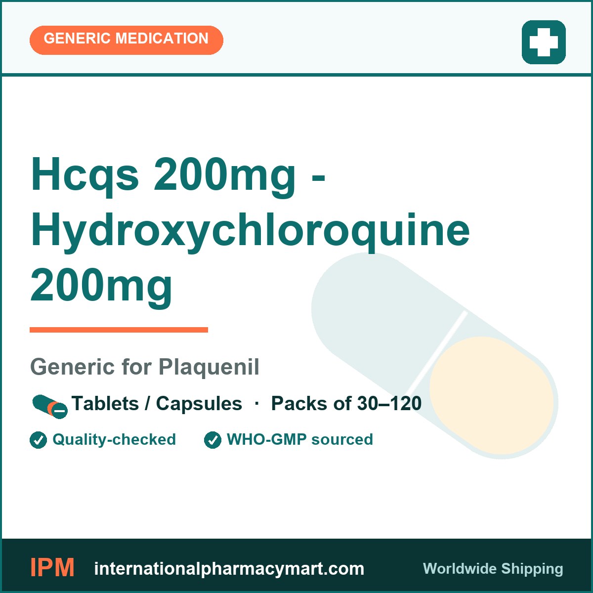 Hcqs 200mg - Hydroxychloroquine 200mg - generic Plaquenil | International Pharmacy Mart