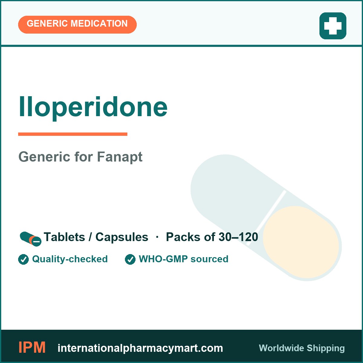Iloperidone - generic Fanapt | International Pharmacy Mart