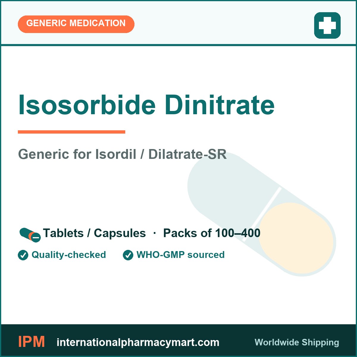 Isosorbide Dinitrate - generic Isordil / Dilatrate-SR | International Pharmacy Mart