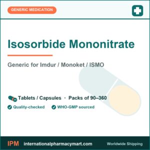 Isosorbide Mononitrate - generic Imdur / Monoket / ISMO | International Pharmacy Mart