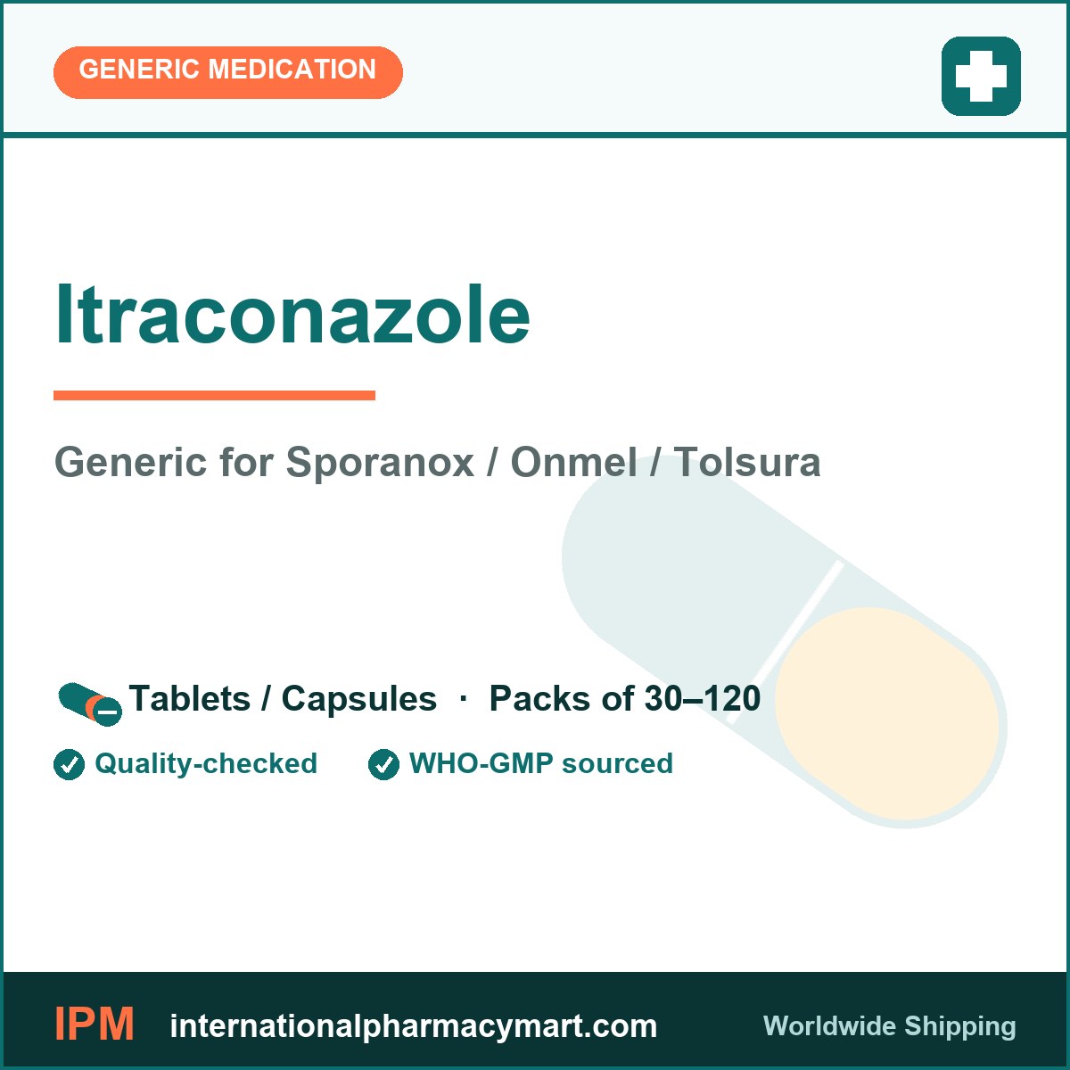 Itraconazole - generic Sporanox / Onmel / Tolsura | International Pharmacy Mart