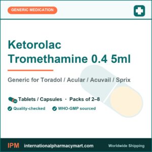 Ketorolac Tromethamine 0.4 5ml - generic Toradol / Acular / Acuvail / Sprix | International Pharmacy Mart