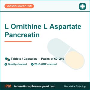 L Ornithine L Aspartate Pancreatin | International Pharmacy Mart