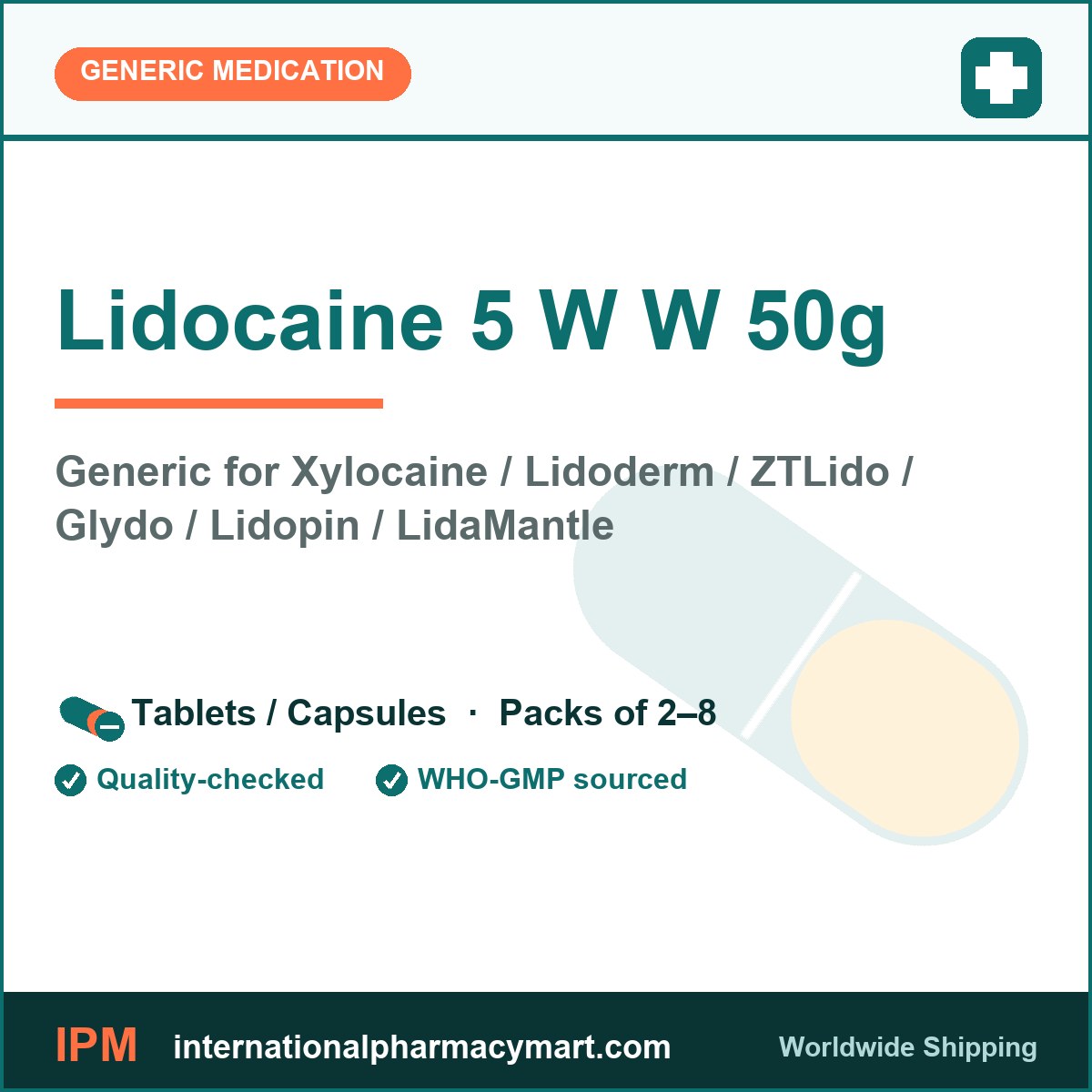 Lidocaine 5 W W 50g - generic Xylocaine / Lidoderm / ZTLido / Glydo / Lidopin / LidaMantle | International Pharmacy Mart