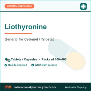 Liothyronine - generic Cytomel / Triostat | International Pharmacy Mart