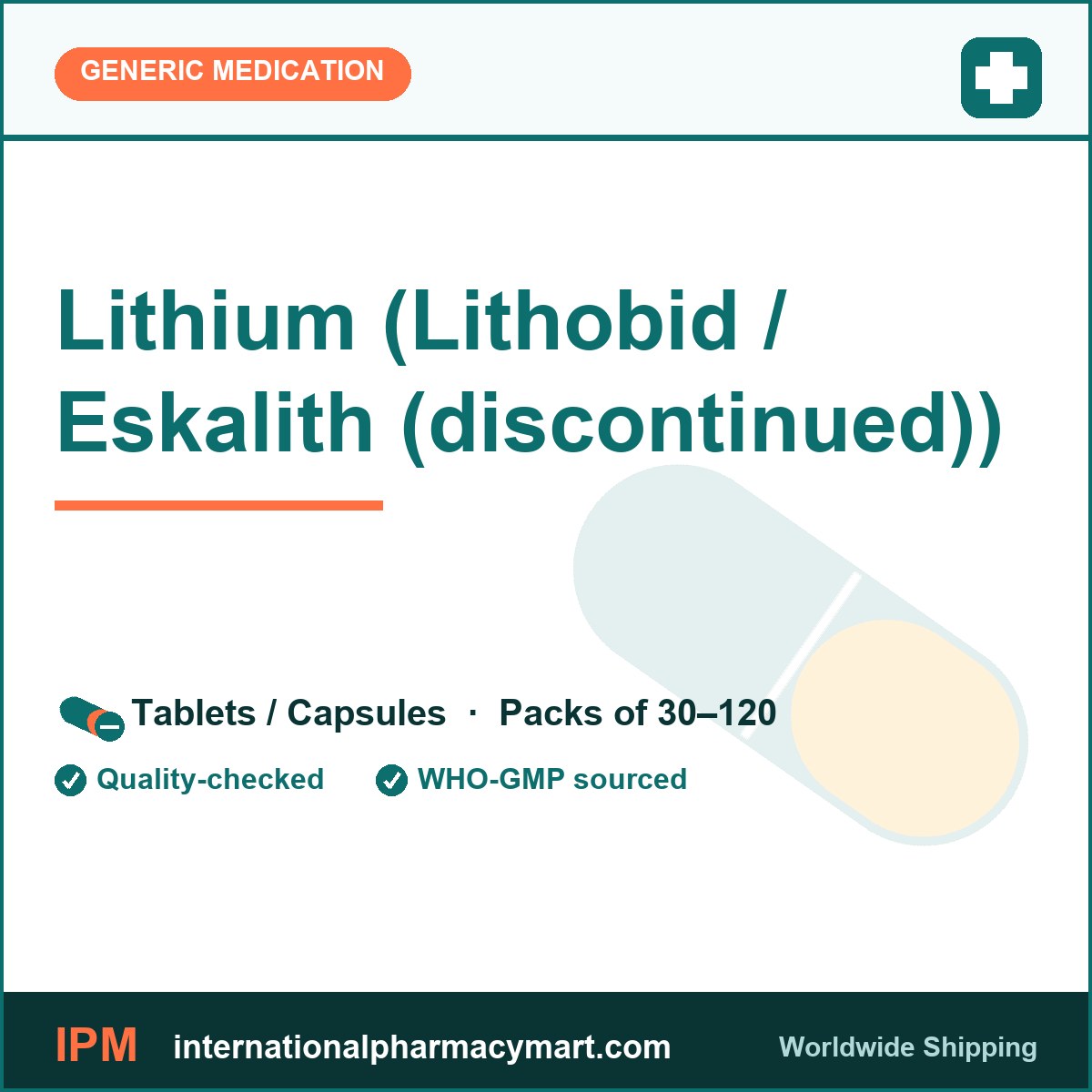 Lithium (Lithobid / Eskalith (discontinued)) | International Pharmacy Mart