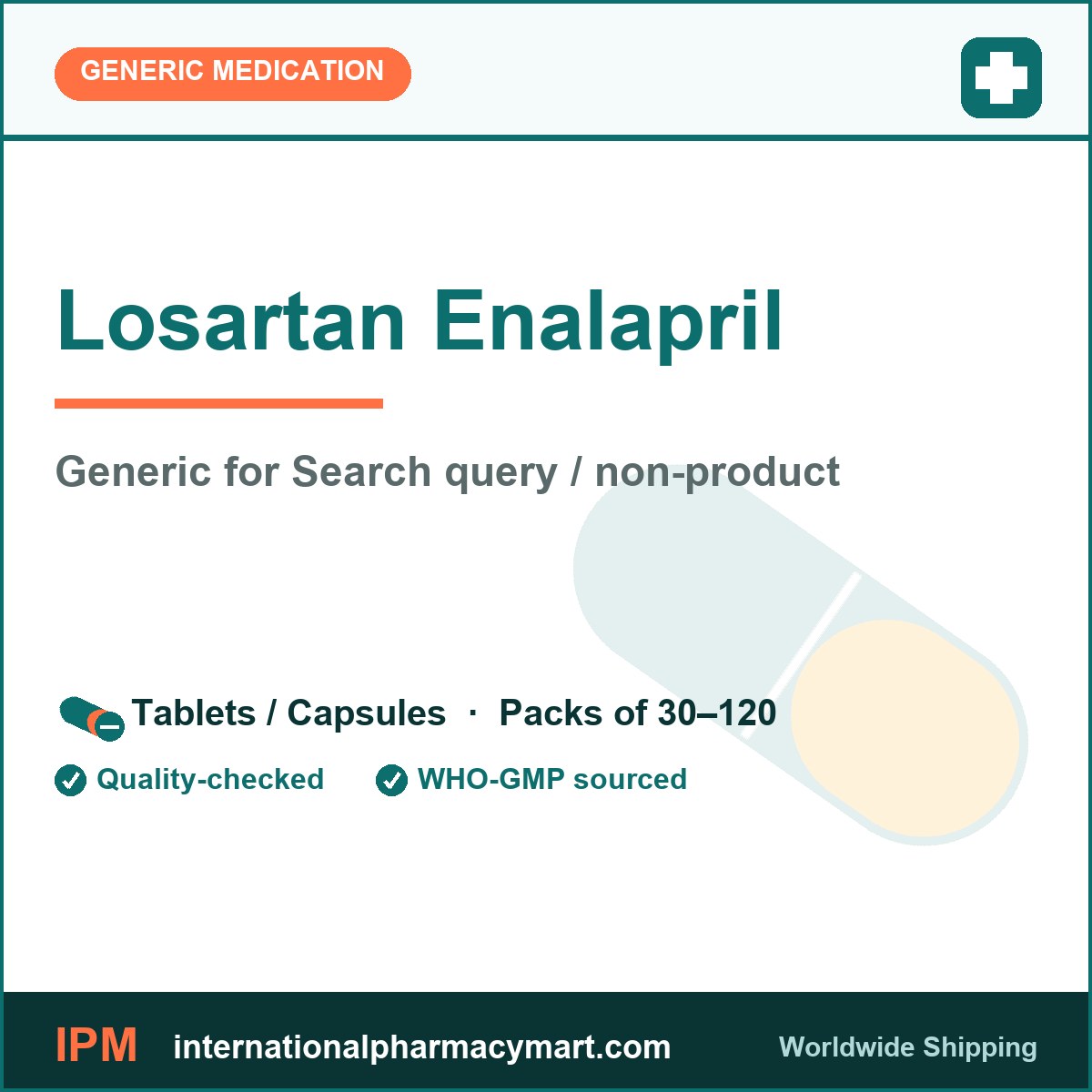 Losartan Enalapril - generic Search query / non-product | International Pharmacy Mart