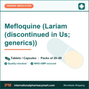 Mefloquine (Lariam (discontinued in Us; generics)) | International Pharmacy Mart