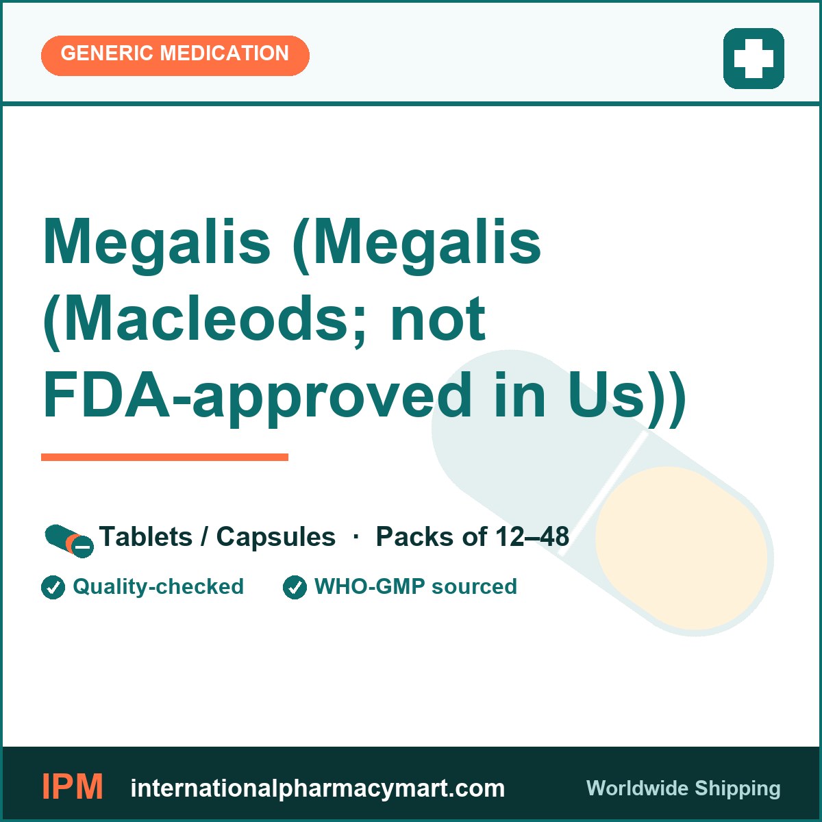 Megalis (Megalis (Macleods; not FDA-approved in Us)) | International Pharmacy Mart