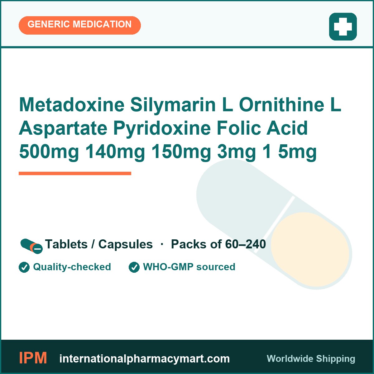 Metadoxine Silymarin L Ornithine L Aspartate Pyridoxine Folic Acid 500mg 140mg 150mg 3mg 1 5mg | International Pharmacy Mart