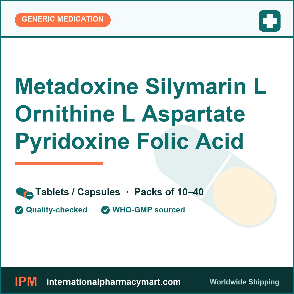 Metadoxine Silymarin L Ornithine L Aspartate Pyridoxine Folic Acid | International Pharmacy Mart