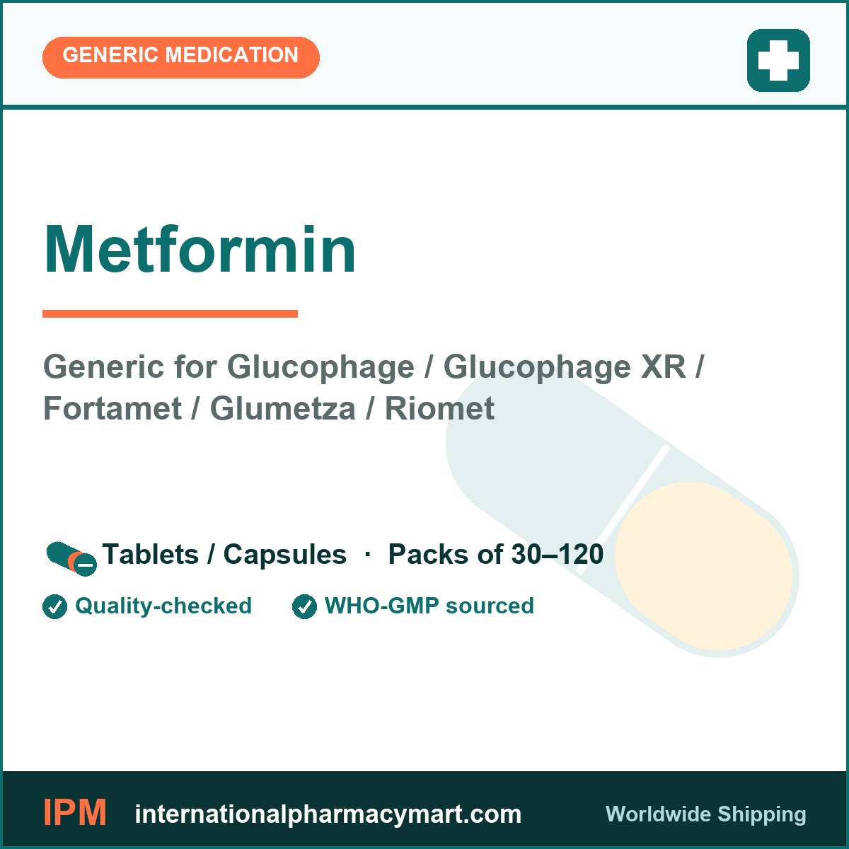 Metformin - generic Glucophage / Glucophage XR / Fortamet / Glumetza / Riomet | International Pharmacy Mart