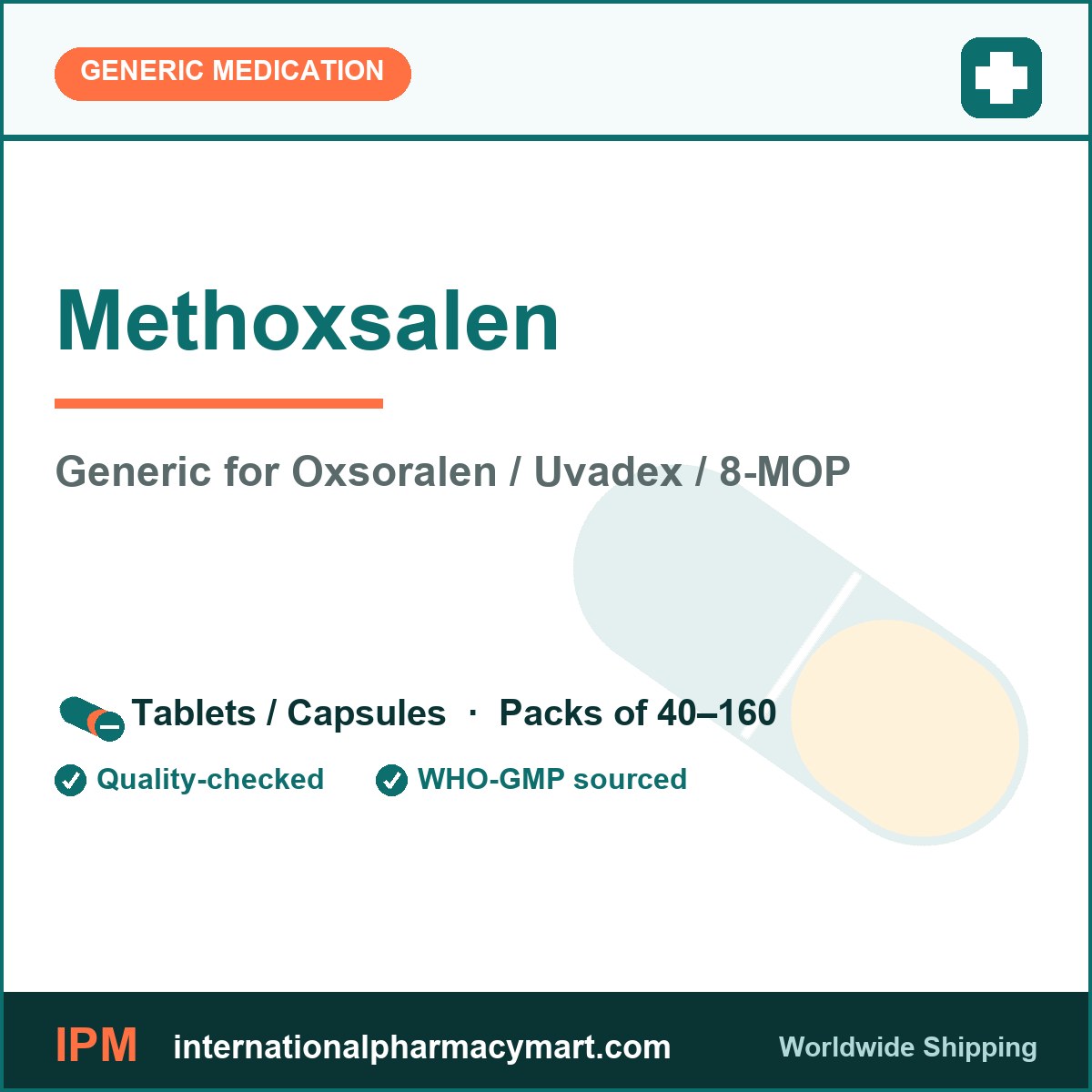 Methoxsalen - generic Oxsoralen / Uvadex / 8-MOP | International Pharmacy Mart