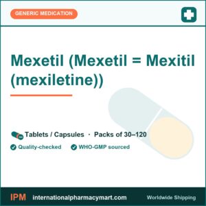 Mexetil (Mexetil = Mexitil (mexiletine)) | International Pharmacy Mart