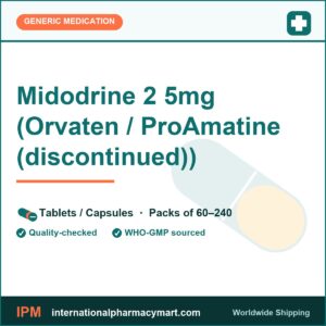 Midodrine 2 5mg (Orvaten / ProAmatine (discontinued)) | International Pharmacy Mart