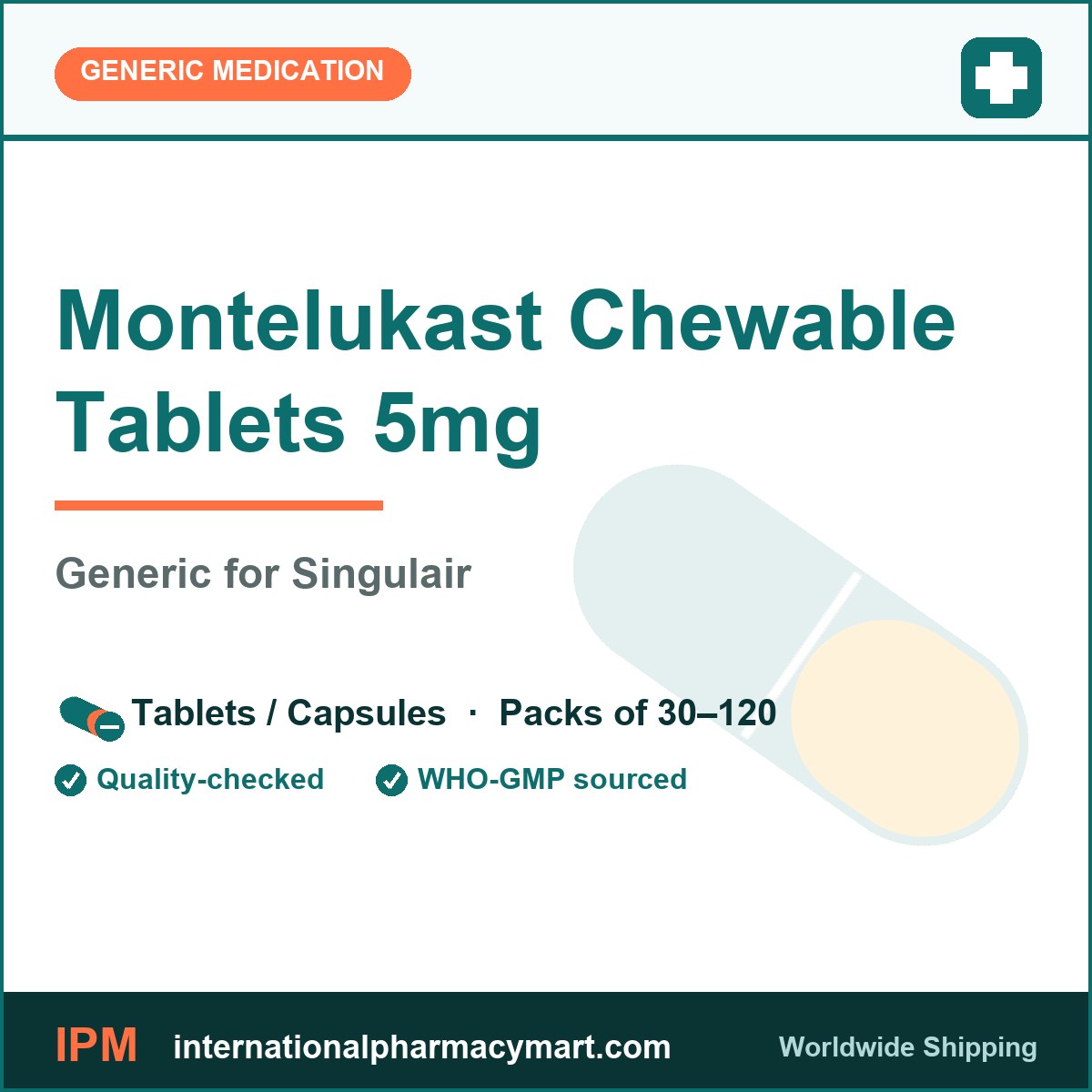 Montelukast Chewable Tablets 5mg - generic Singulair | International Pharmacy Mart