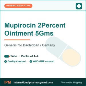 Mupirocin 2Percent Ointment 5Gms - generic Bactroban / Centany | International Pharmacy Mart
