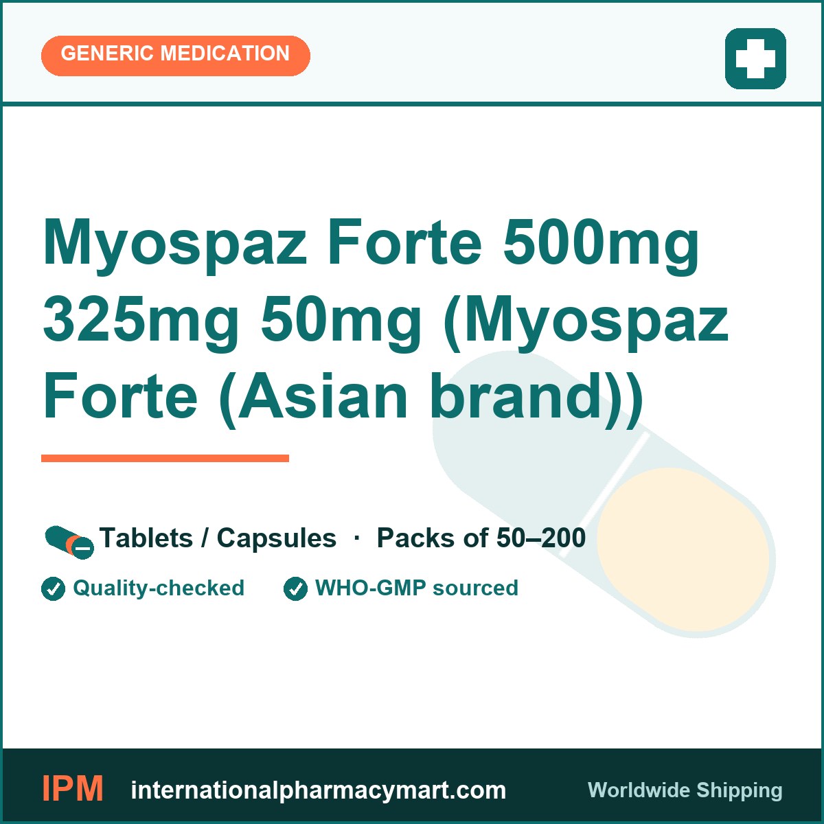 Myospaz Forte 500mg 325mg 50mg (Myospaz Forte (Asian brand)) | International Pharmacy Mart