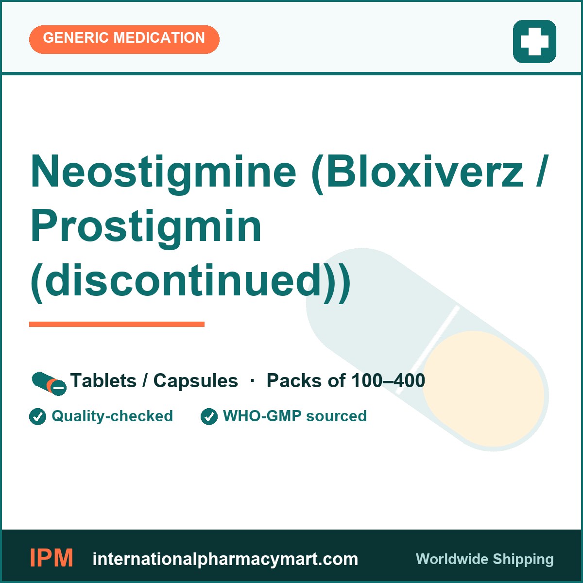 Neostigmine (Bloxiverz / Prostigmin (discontinued)) | International Pharmacy Mart