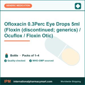 Ofloxacin 0.3Perc Eye Drops 5ml (Floxin (discontinued; generics) / Ocuflox / Floxin Otic) | International Pharmacy Mart