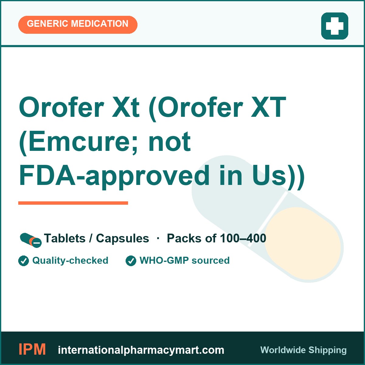 Orofer Xt (Orofer XT (Emcure; not FDA-approved in Us)) | International Pharmacy Mart