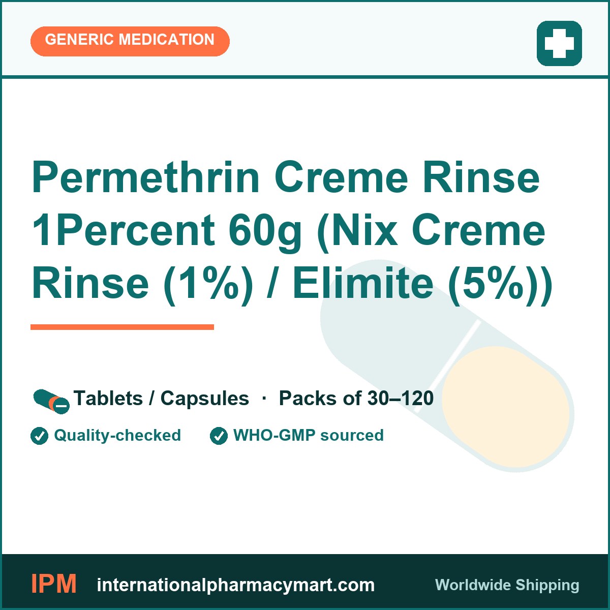 Permethrin Creme Rinse 1Percent 60g (Nix Creme Rinse (1%) / Elimite (5%)) | International Pharmacy Mart